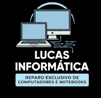 Lucas Tech — Reparo exclusivo de computadores e notebooks